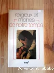 Religieux et moines de notre temps