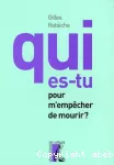 Qui es-tu pour m'empêcher de mourir ?