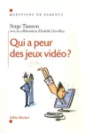 Qui a peur des jeux vidéos ?