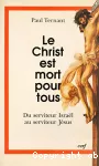 Le Christ est mort pour tous