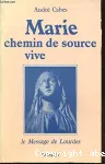 Marie, chemin de source vive