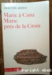 Marie à Cana, Marie près de la Croix