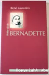 Petite vie de Bernadette