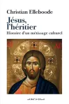 Jésus, l'héritier