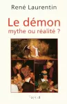 Le démon mythe ou réalité ?