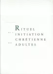 Rituel de l'initiation chrétienne des adultes