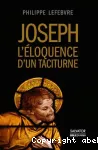 Joseph, l'éloquence d'un taciturne