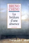 La brulure d'une absence