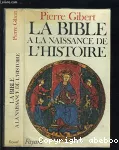 La Bible à la naissance de l'histoire