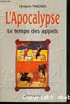 L'Apocalypse le temps des appels