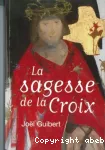 La sagesse de la Croix