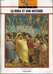 La Bible et son histoire