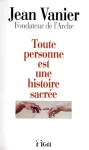 Toute personne est une histoire sacrée