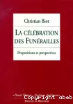 La célébration des funérailles