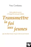 Transmettre la foi aux jeunes