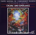 Croire : une espérance