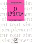 La révélation…