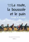 La route, la boussole et le pain