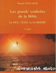 Le Feu, l'Eau, la Lumière