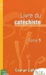 livre du catéchiste Tome 1 11-12 ans