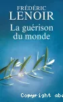 La guérison du monde