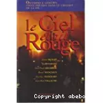 Le ciel était rouge ,