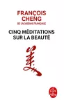 Cinq méditations sur la beauté