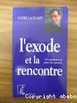 L'exode et la rencontre