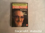 L'ABBE PIERRE. Emmaüs ou venger l'homme