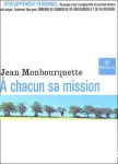 A chacun sa mission