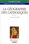 La géographie des catholiques