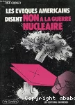 Les Évêques américains disent non à la guerre nucléaire