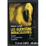 Les guérisons miraculeuses