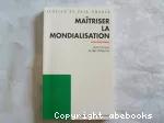 Maîtriser la mondialisation