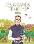 Les grands témoins en BD 1