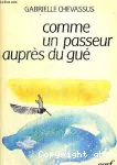 Comme un passeur auprès du gué