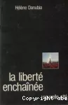 La Liberté enchaînée