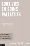 1001 vies en soins palliatifs