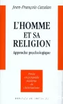 L' homme et sa religion