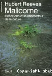 Malicorne, réflexions d'un observateur de la nature