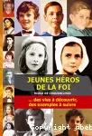 Jeunes héros de la foi