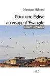 Pour une Église au visage d'Évangile