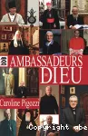 Les ambassadeurs de Dieu