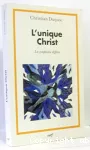 L'unique Christ