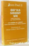 Qu'ils soient un : lettre encyclique sur l'oecuménisme