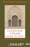 Comprendre l'Islam