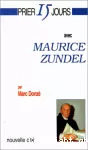 Prier 15 jours avec Maurice Zundel