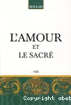 L'amour et le sacré