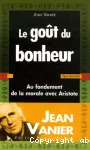 Le goût du bonheur