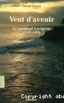 Vent d'avenir, le cardinal Lavigerie